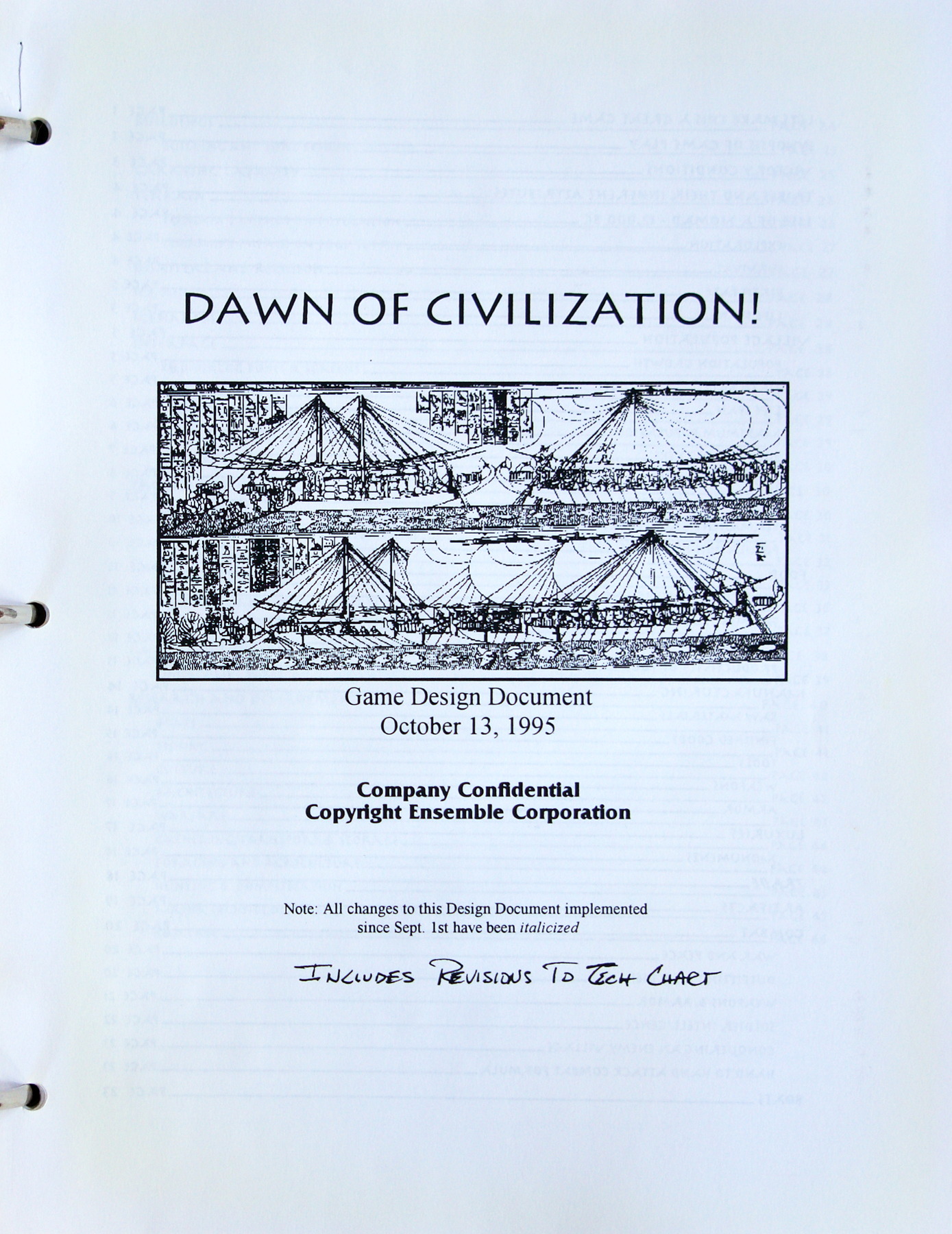Dawn of Civilization! Game Design Document, October 13, 1995. Company Confidential, Copyright Ensemble Corporation. Note: All changes to this Design Document implemented since Sept 1st have been italicized. [Handwritten] Includes Revisions to Tech Chart